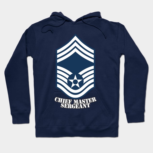 Chief Master Sergeant Hoodie by MBK